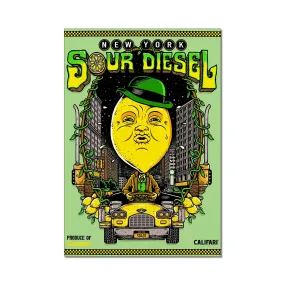 New York Sour Diesel 18 x 24 Screen Printed Signed Limited Edition